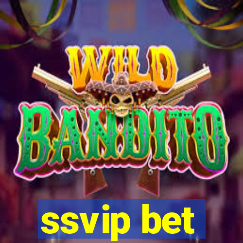 ssvip bet